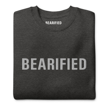 BEARIFIED Unisex Premium Sweatshirt