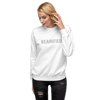 BEARIFIED Unisex Premium Sweatshirt