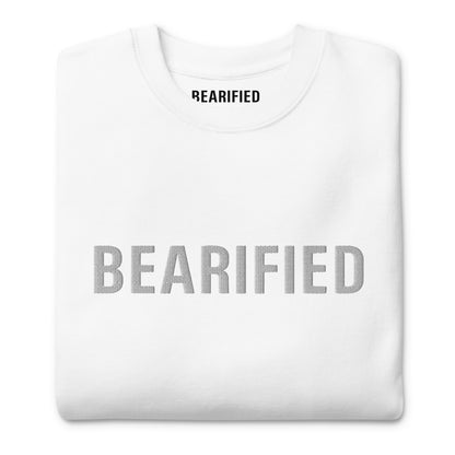 BEARIFIED Unisex Premium Sweatshirt